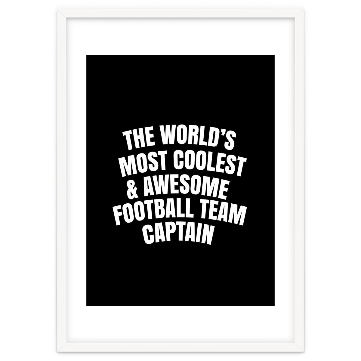 World's most coolest and awesome football team captain