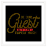 Be Our Guest But Don't Expect Much thumbnail