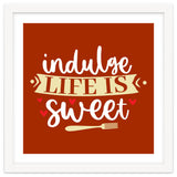 Indulge Life Is Sweet thumbnail