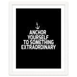 Anchor yourself to something extraordinary thumbnail