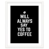 Will always say yes to coffee thumbnail