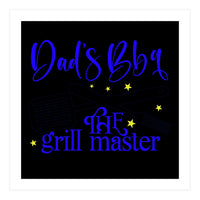 Dads Bbq The Grill Master  (Print Only)