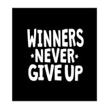 Winners Never Give Up (Print Only) thumbnail