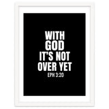 With God Its Not Over Yet thumbnail