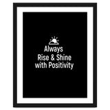Always rise and shine with positivity thumbnail