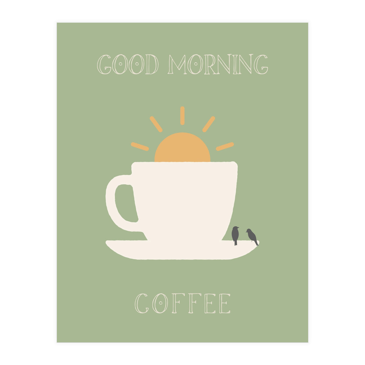 GOOD MORNING COFFEE with birds (Print Only)