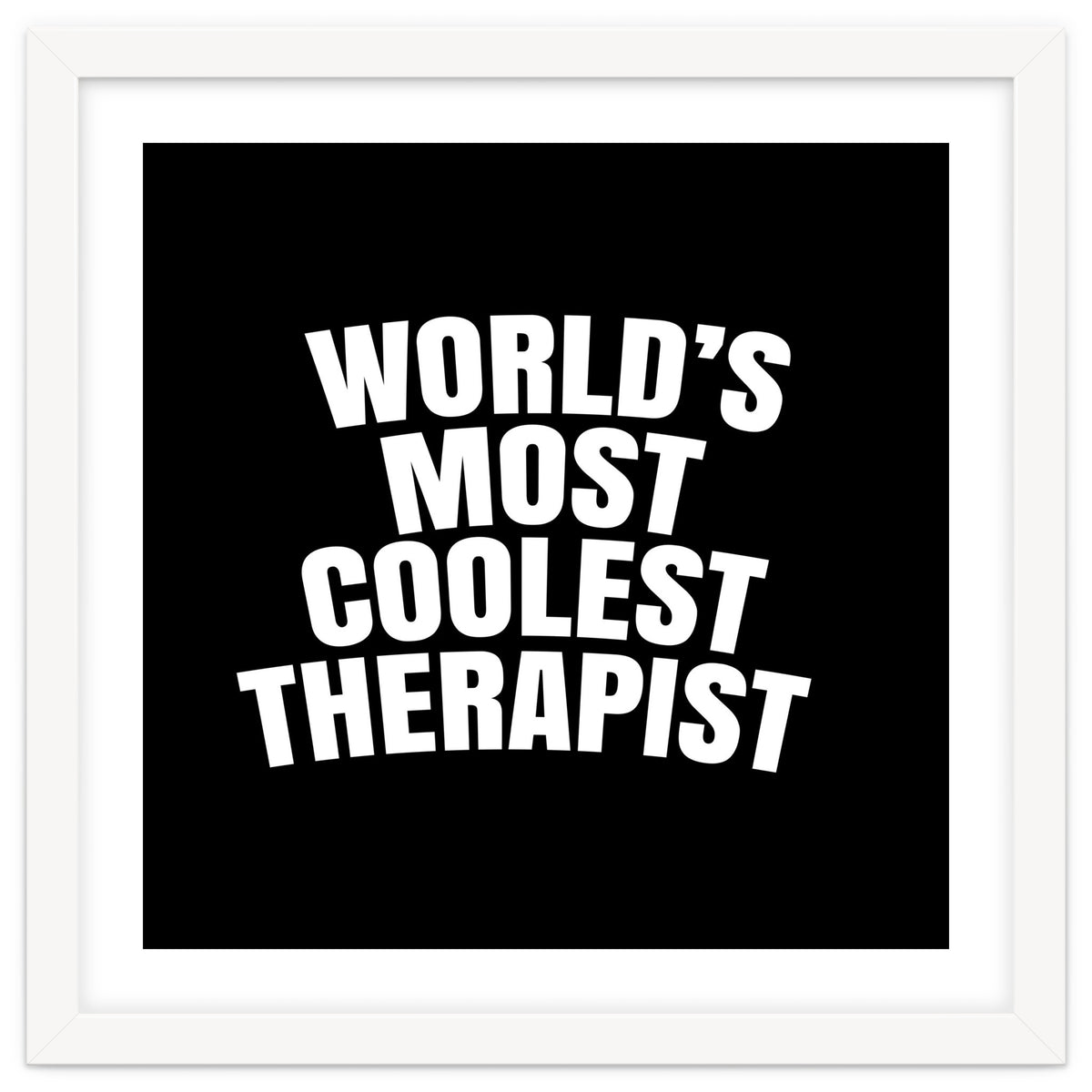 World's most coolest therapist