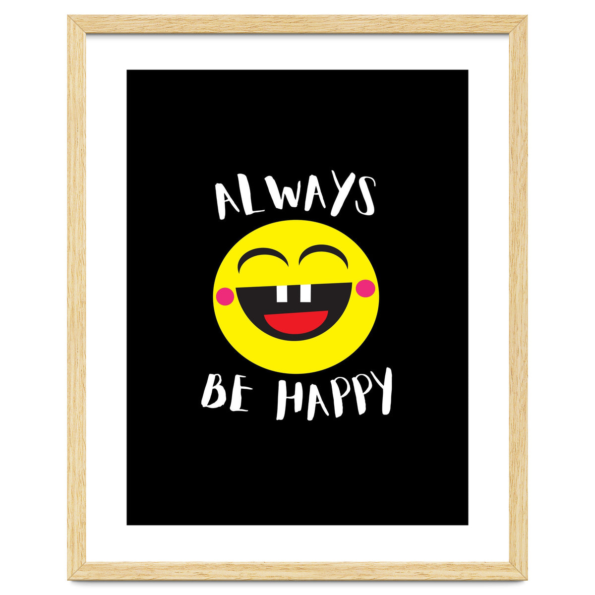 Always Be Happy