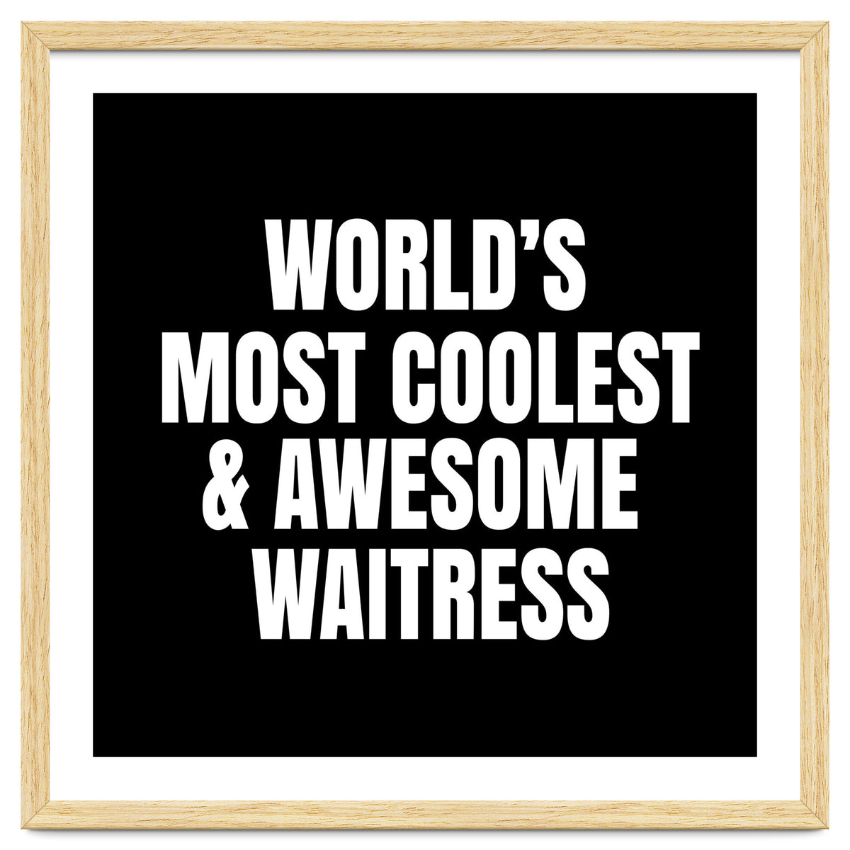 World's most coolest and awesome waitress