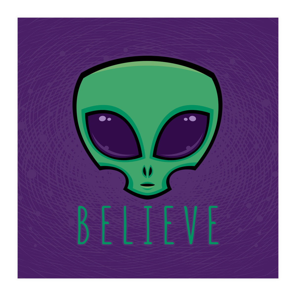 Believe Alien Head (Print Only)
