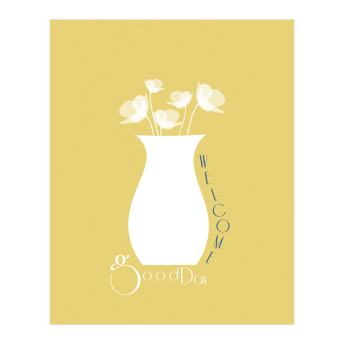 WELCOME - good day (Print Only)