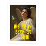 We Pray Beer Us Lord (Print Only) thumbnail