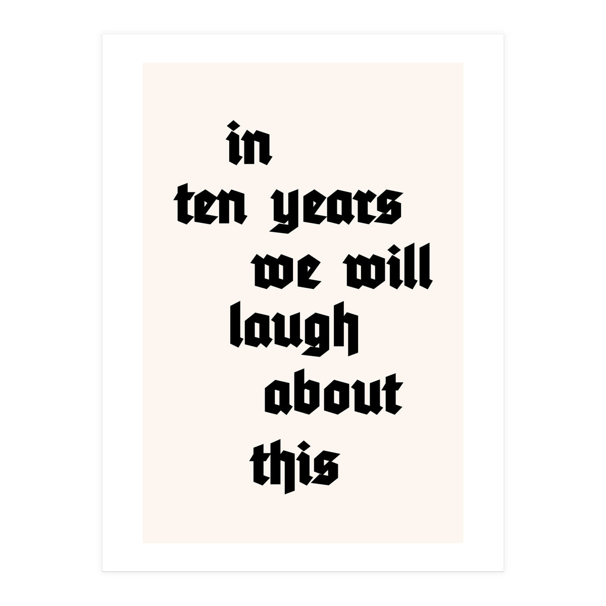 In Ten Years (Print Only)