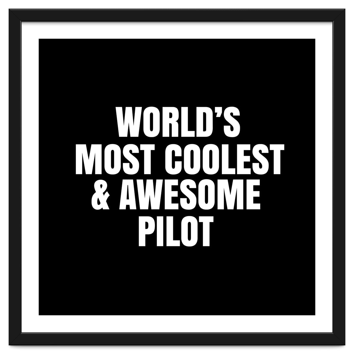 World's most coolest and awesome pilot