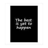 The Best Is Yet To Happen Fy (Print Only) thumbnail