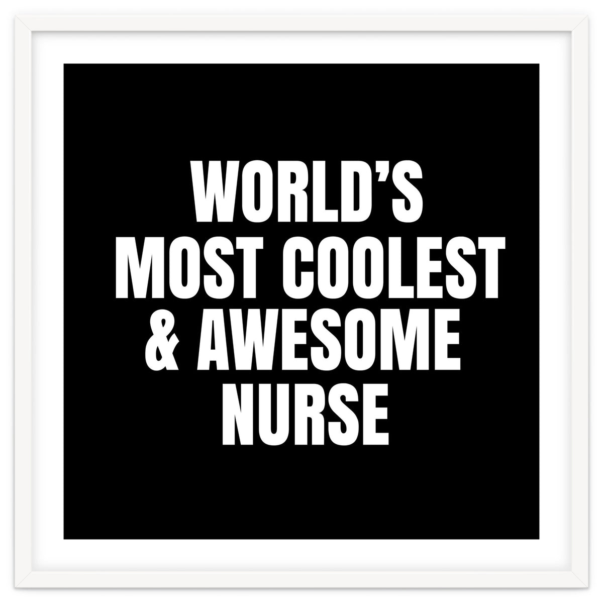 World's most coolest and awesome nurse