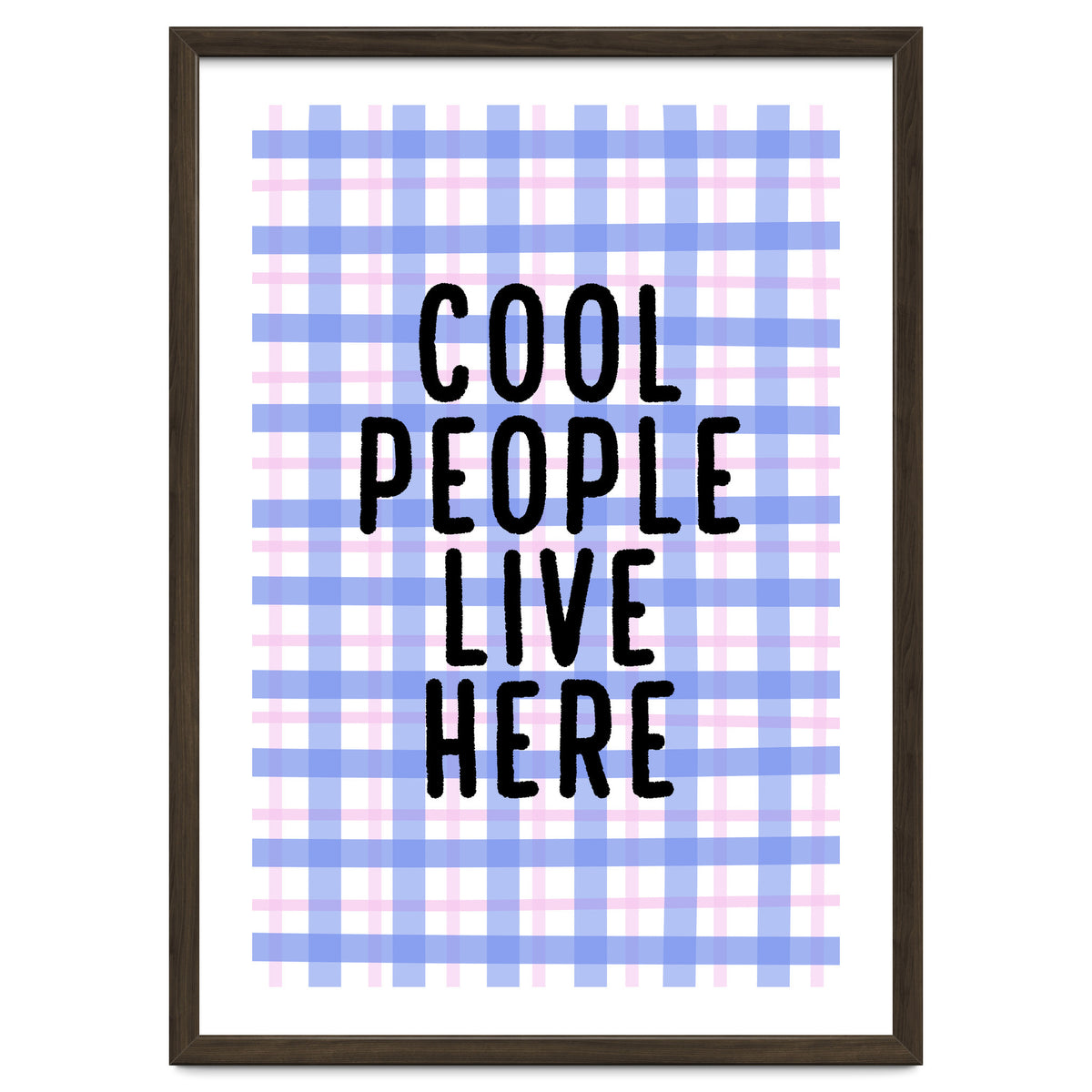Cool People Live Here, Fun Playful Quote Print for Bright Happy Home Decor