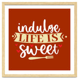 Indulge Life Is Sweet thumbnail