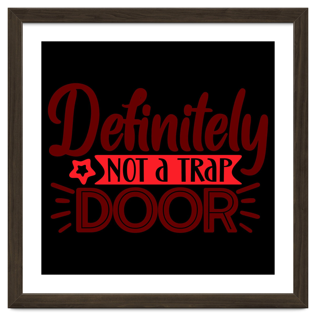 Definitely Not A Trap Door