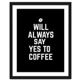 Will always say yes to coffee thumbnail