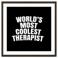 World's most coolest therapist