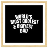 World's most coolest and okayest dad thumbnail