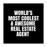 World's most coolest and awesome real estate agent (Print Only) thumbnail