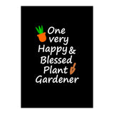One very happy and blessed plant gardener (Print Only) thumbnail