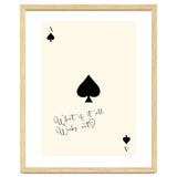 Ace of Spades Motivational Card Print, What If It All Works Out Poster thumbnail