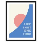 life that one time thumbnail
