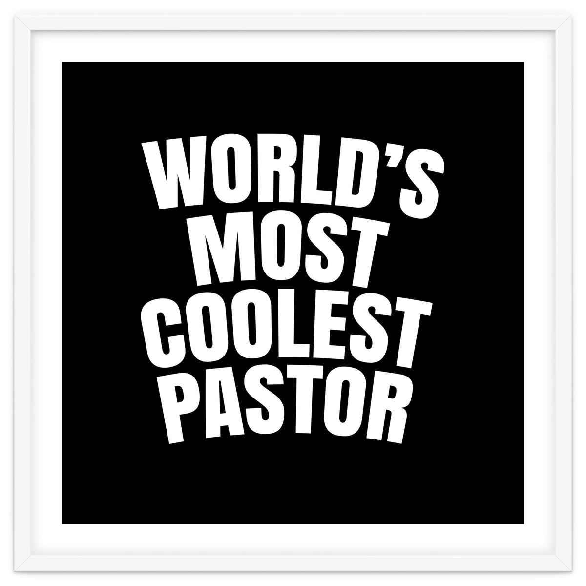 World's most coolest pastor