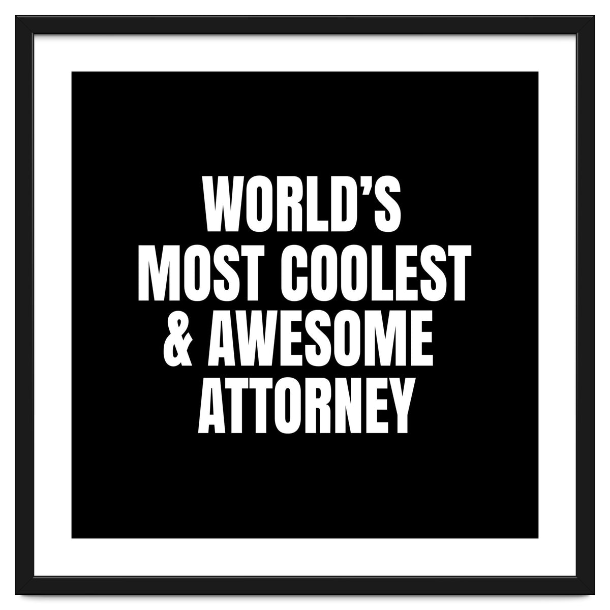 World's most coolest and awesome attorney
