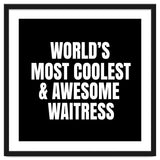 World's most coolest and awesome waitress thumbnail