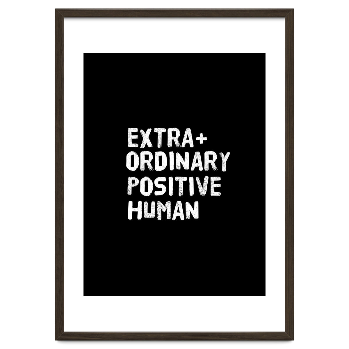 Extra Ordinary Positive Human