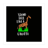 Stand tall like a giraffe  (Print Only) thumbnail