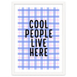 Cool People Live Here, Fun Playful Quote Print for Bright Happy Home Decor thumbnail
