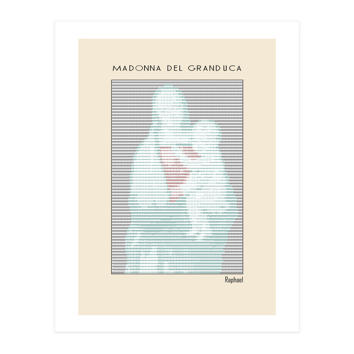 Madonna del Granduca (1505) – Raphael (ascii art)  (Print Only)