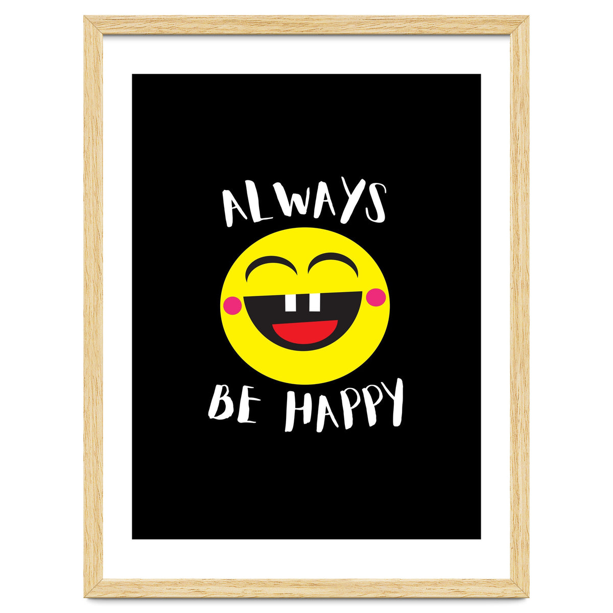 Always Be Happy