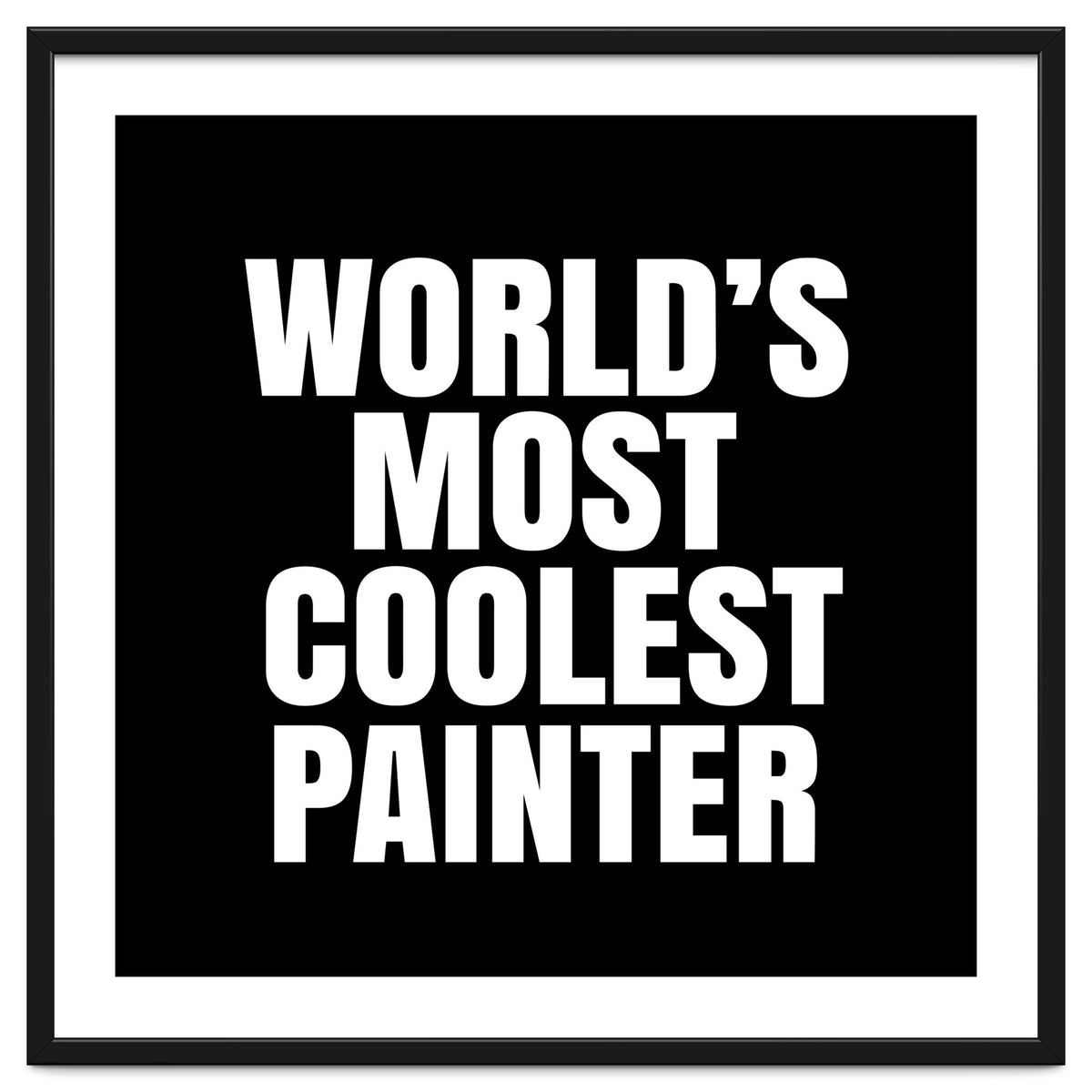 World's most coolest painter
