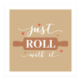 Just Roll With It  (Print Only) thumbnail