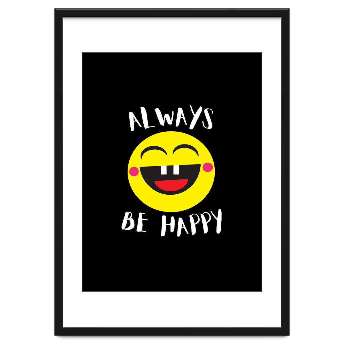 Always Be Happy