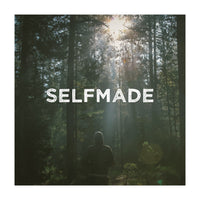 Selfmade (Print Only)
