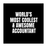 World's most coolest and awesome accountant (Print Only) thumbnail