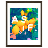 As If. | Typography Attitude Confidence Quote | Lemon Garden Botanical Vintage Quirky Lettering thumbnail