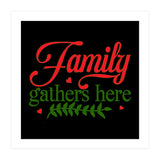Family Gathers Here  (Print Only) thumbnail