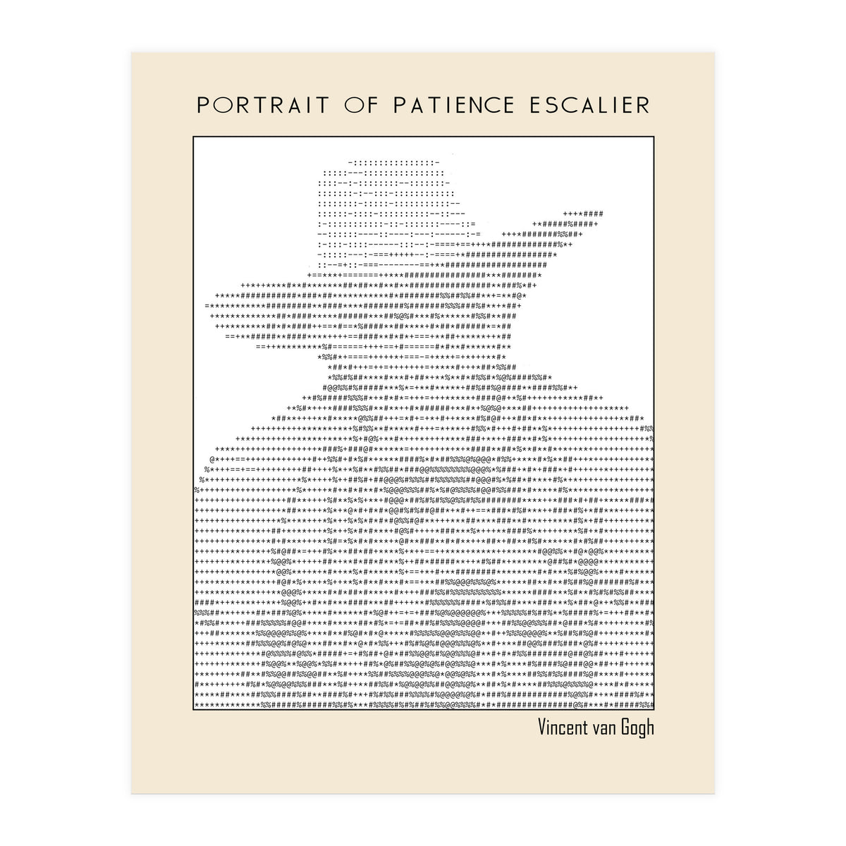 Portrait of Patience Escalier (1888) - Vincent van Gogh(ascii art)  (Print Only)