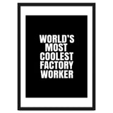 World's most coolest factory worker thumbnail