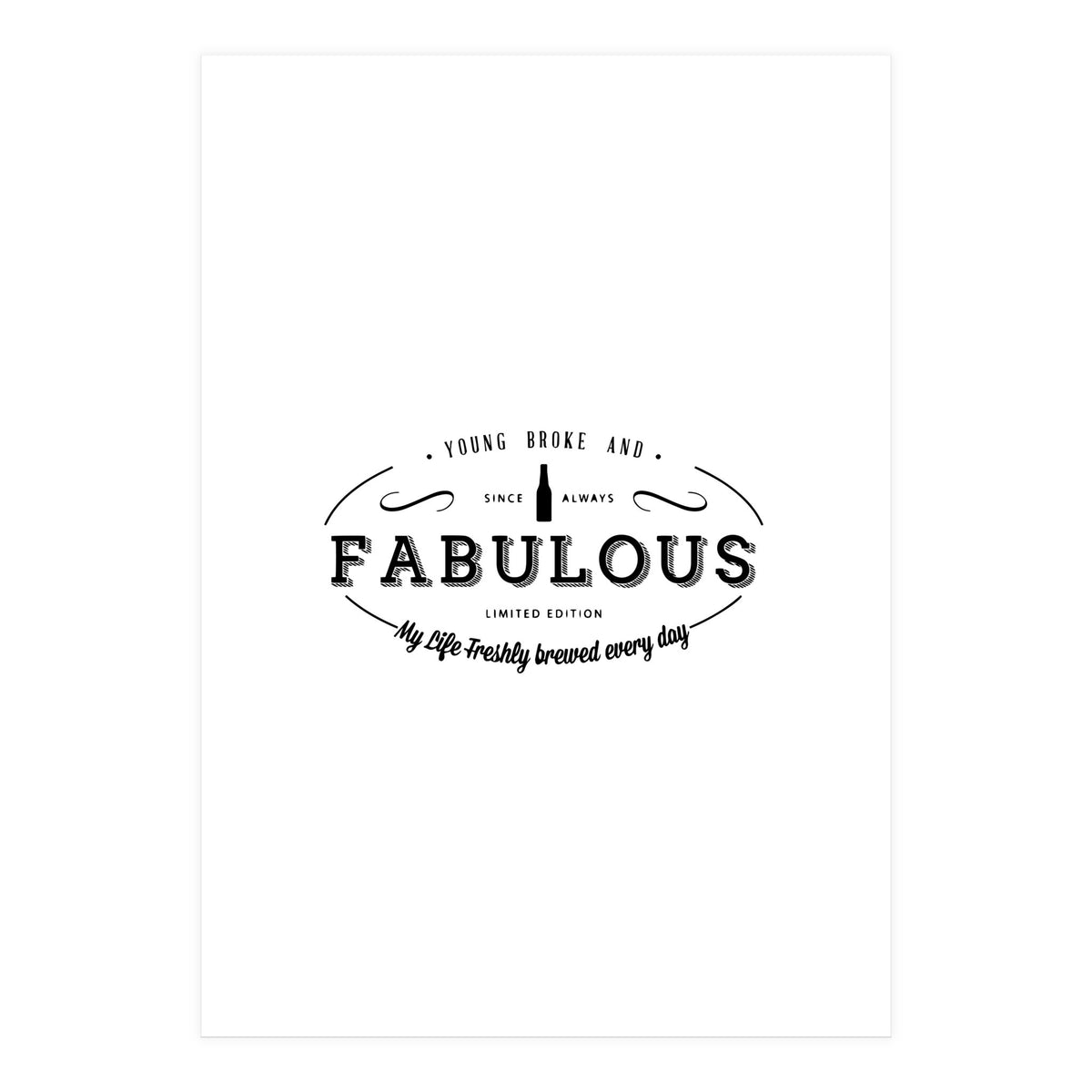 Young. Broke & Fabulous! (Print Only)