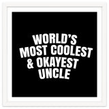 World's most coolest and okayest uncle thumbnail