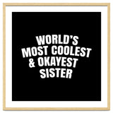 World's most coolest and okayest sister thumbnail